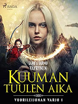 Kuuman tuulen aika (Vuorileijonan varjo, #1)