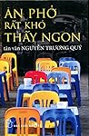 Ăn phở rất khó th...