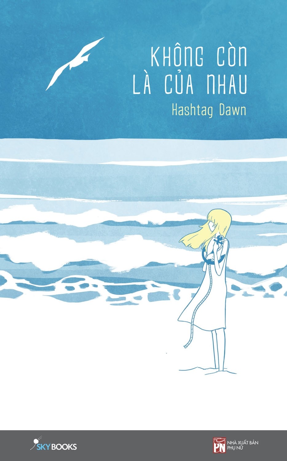 Không Còn Là Của Nhau (Paperback)