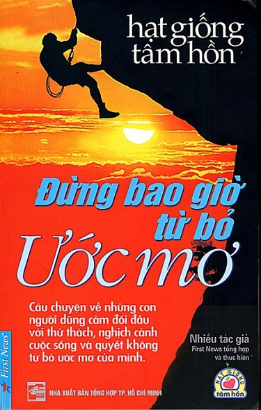 Đừng bao giờ từ bỏ ước mơ (Paperback)