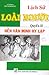 Lịch sử loài người. Q 2, Nề...