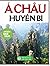Á châu huyền bí: Bản in năm...