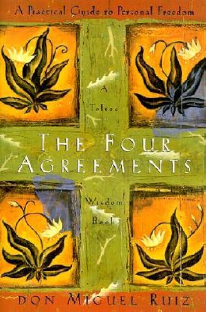 The Four Agreements