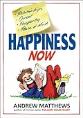 Happiness Now!