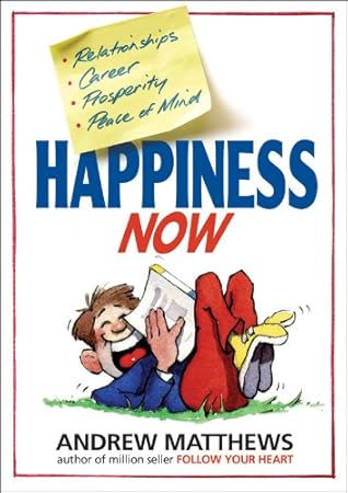 Happiness Now!