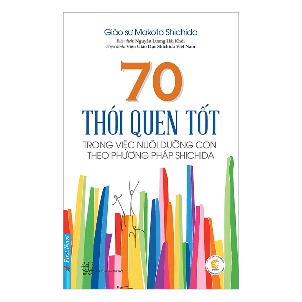 70 Thói Quen Tốt Trong Việc Nuôi Dưỡng Con theo Phương Pháp Shichida (Paperback)