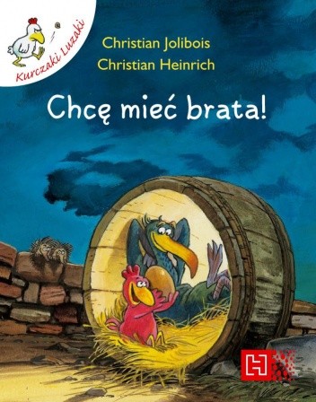 Chcę mieć brata! (Kurczaki Luzaki)