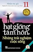 Hạt Giống Tâm Hồn (Tập 11) - Những Trải Nghiệm Cuộc Sống