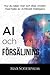 AI och Försäljning - Hur du...