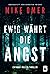Ewig währt die Angst (Abby Mullen Thrillers, #1)