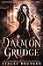 Daemon Grudge (Clash of the Demigods)