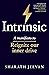 Intrinsic: A manifesto to reignite our inner drive