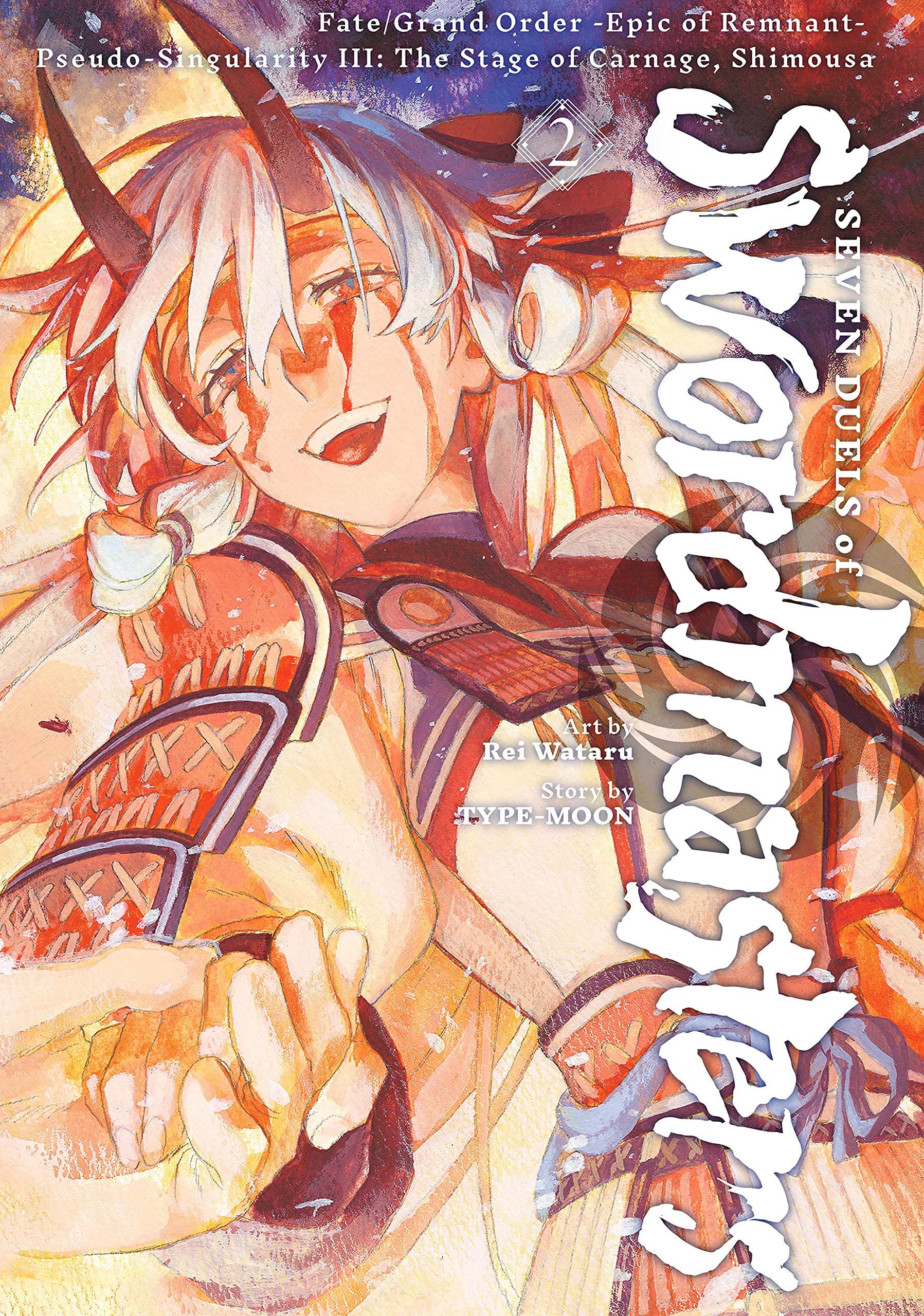 Fate/Grand Order -Epic of Remnant- Pseudo-Singularity III: The Stage of Carnage, Shimousa - Seven Duels of Swordmasters, Vol. 2 (Kindle Edition)