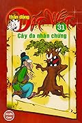 Thần Đồng Đất Việt, Tập 31: Cây Đa Nhân Chứng