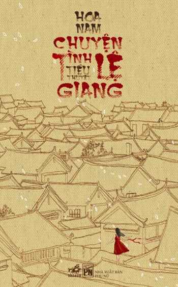 Chuyện Tình Lệ Giang (Paperback)