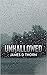 Unhallowed by James D. Thorn