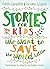 Stories for Kids Who Want to Save the World