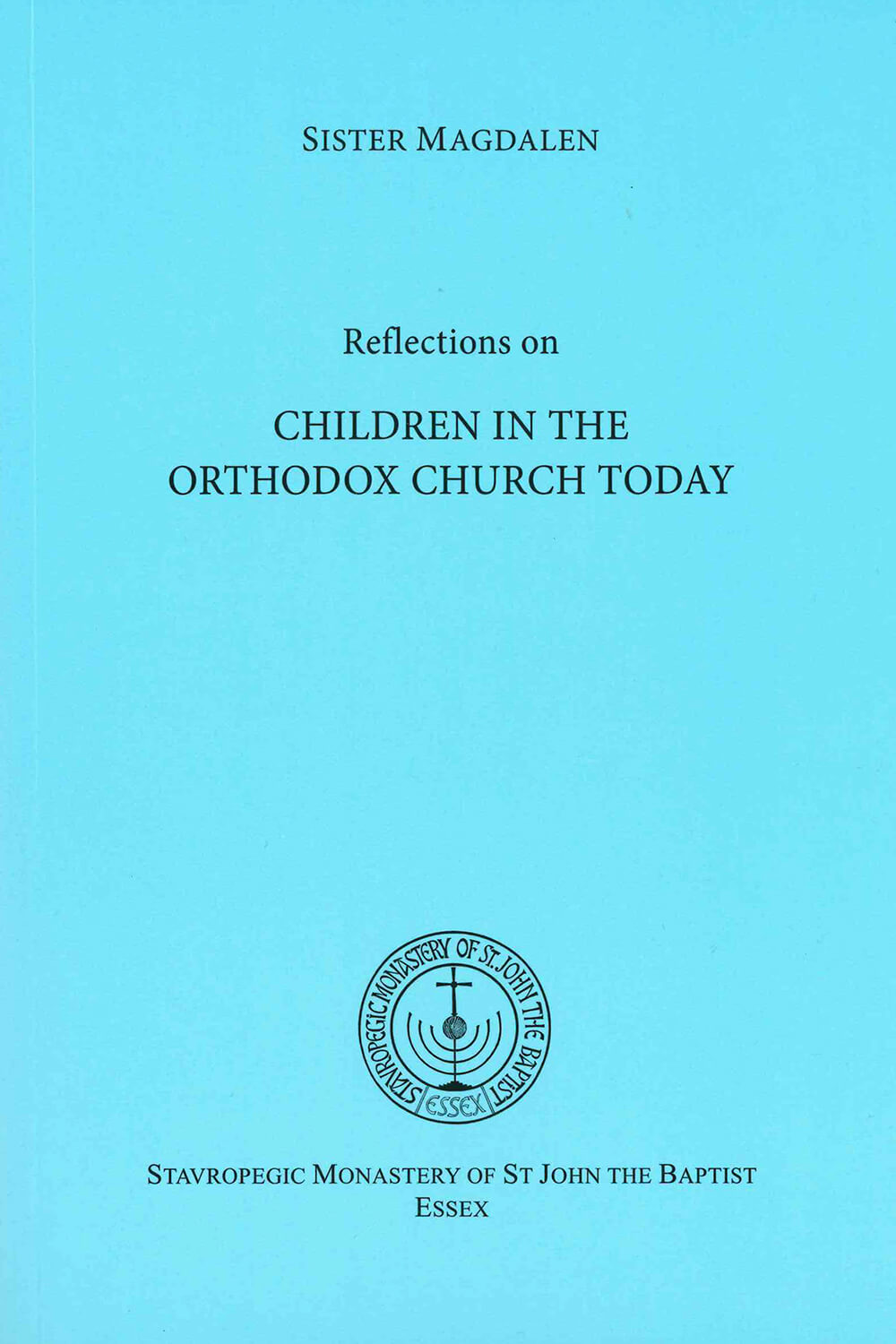 Reflections on Children in the Orthodox Church Today