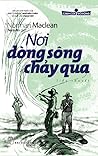 Nơi Dòng Sông Chả...