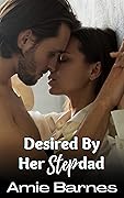 Desired By Her Stepdad (Family Playtime)