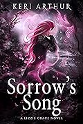 Sorrow's Song (Lizzie Grace, #9)