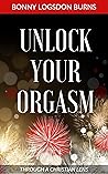 Unlock Your Orgas...