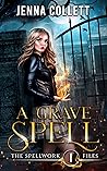 A Grave Spell