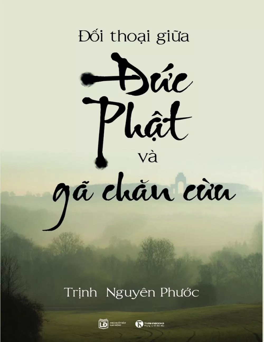 Đối thoại giữa đức phật và gã chăn cừu (Paperback)