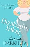 Elizabeth's Trilogy