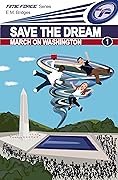 Save the Dream: March on Washington