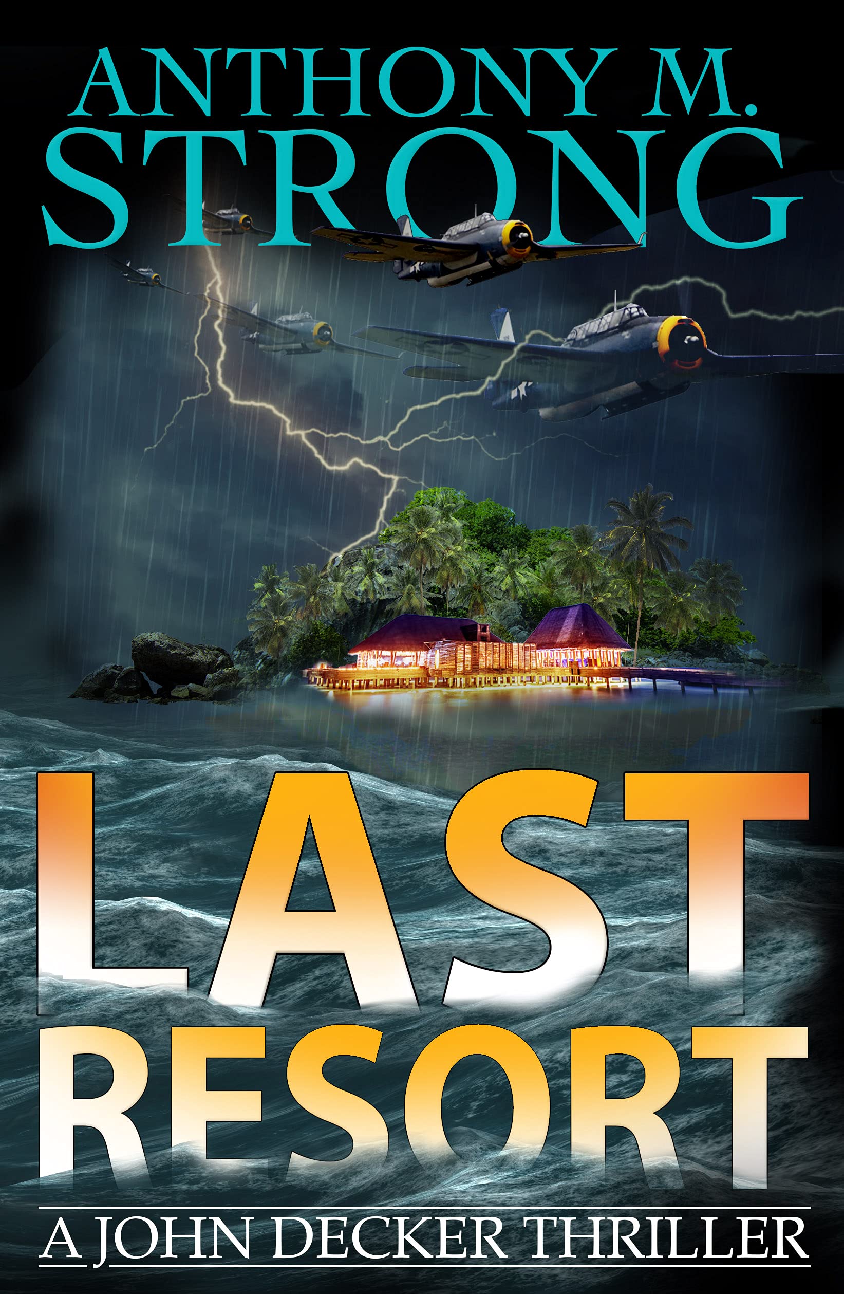 Last Resort (John Decker, #9)