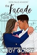 The Facade (Eden Falls Academy, #2)