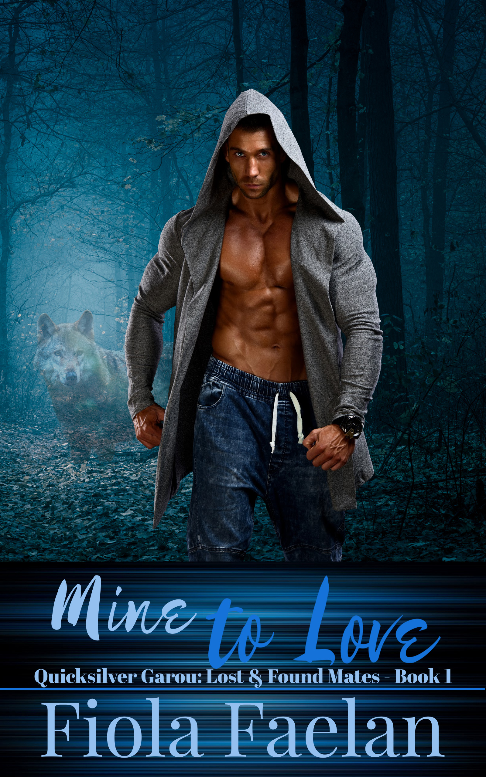 Mine to Love (Quicksilver Garou: Lost & Found Mates, #1)