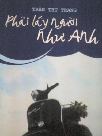 Phải lấy người như anh (Bìa mềm)