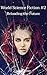 World Science Fiction #2: Reloading the Future