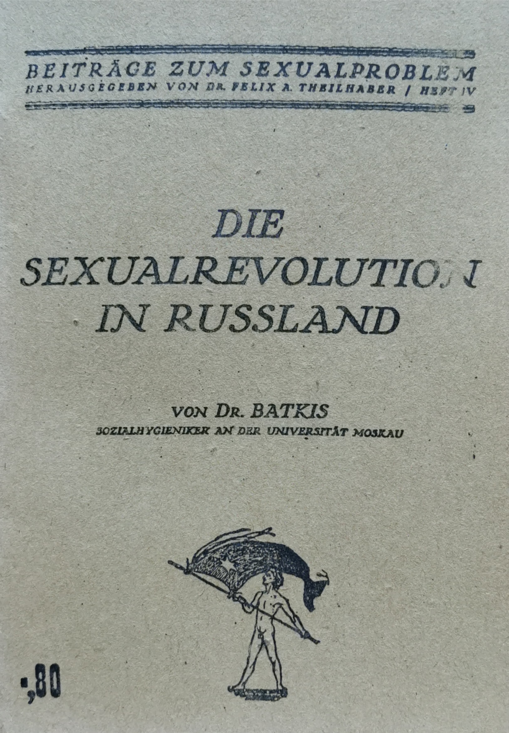 Die Sexualrevolution in Russland