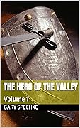 The Hero of the Valley
