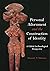 Personal Adornment and the Construction of Identity by Hannah V. Mattson