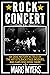 Rock Concert by Marc Myers