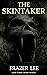 The Skintaker