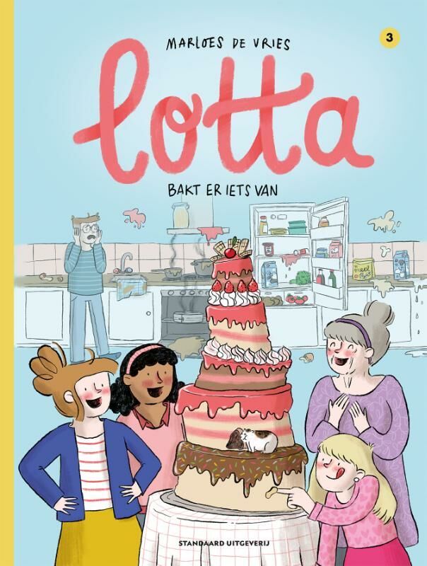 Lotta bakt er iets van (Lotta, #3)