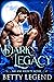 Dark Legacy (Arcane Society)