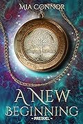 A New Beginning: Prequel