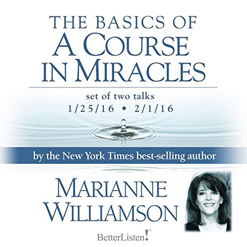 The Basics of a Course in Miracles   / Set of Two Talks (Audiobook)