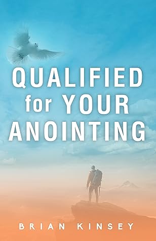 Qualified for Your Anointing