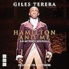 Hamilton and Me by Giles Terera