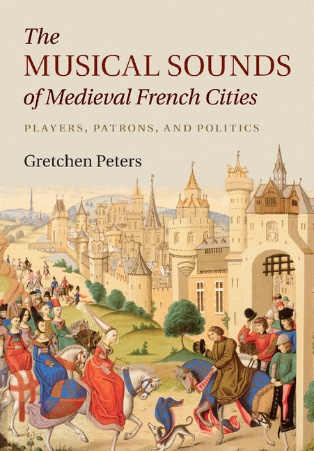 The Musical Sounds of Medieval French Cities