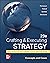 Crafting & Executing Strategy: The Quest for Competitive Advantage: Concepts and Cases