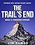 The Trail's End: Finishing ...