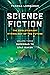 Science Fiction: the Evolut...
